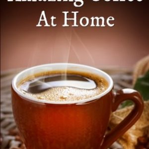 How I Roast Amazing Coffee At Home